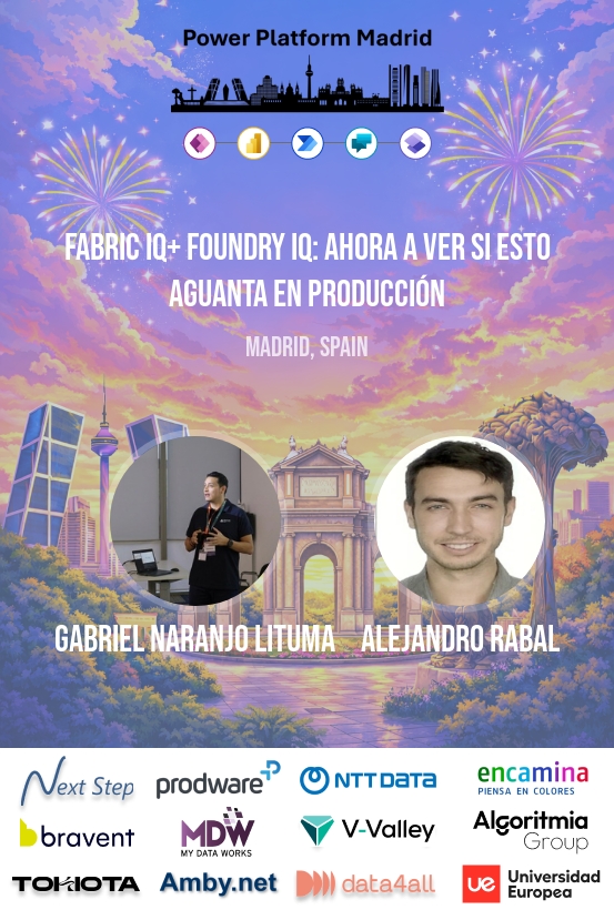 Power Platform Madrid 2026:Fabric IQ + Foundry IQ: ahora a ver si esto aguanta en producción
